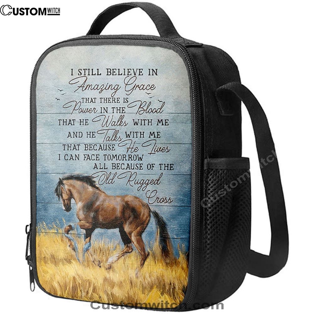 Horse I Still Believe In Amazing Grace Lunch Bag, Christian Lunch Bag, Religious Lunch Box For School, Picnic