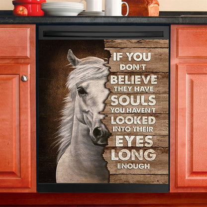 Horse If You Don't Believe They Have Soul Dishwasher Cover, Christian Dishwasher Stickers, Bible Verse Kitchen Decor
