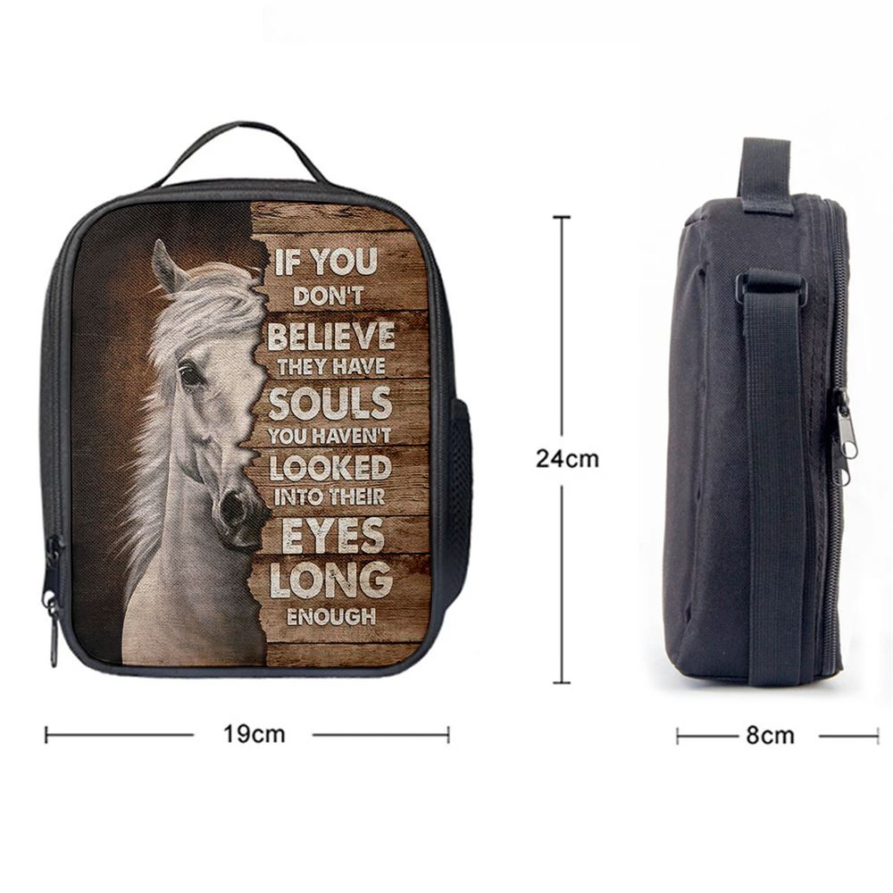 Horse If You Don't Believe They Have Soul Lunch Bag, Christian Lunch Bag, Religious Lunch Box For School, Picnic