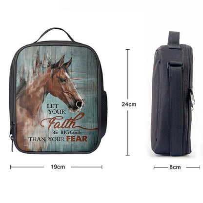 Horse Let Your Faith Be Bigger Than Your Fear Lunch Bag, Christian Lunch Bag, Religious Lunch Box For School, Picnic