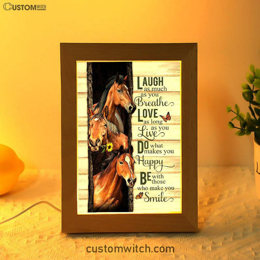 Horse Small Sunflower Orange Butterfly Laugh As Much As You Breathe Frame Lamp Art - Bible Verse Art - Religious Home Decor