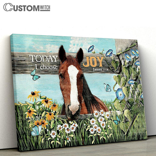 Horse Today I Choose Joy Wall Art Canvas - Christian Wall Decor - Gifts For Horse Lovers