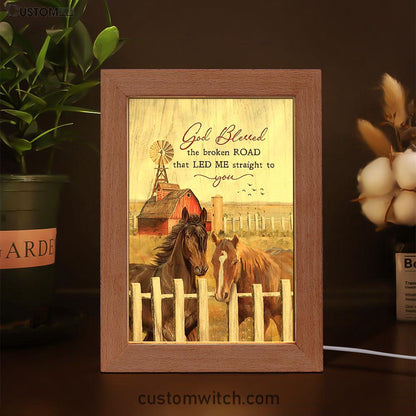 House God Blessed The Broken Road That Led Me Straight To You Frame Lamp Art - Bible Verse Art - Christian Inspirational Decor