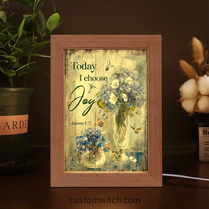 Hummingbird Baby Blue Flower Today I Choose Joy Frame Lamp Art - Christian Art - Bible Verse Art - Religious Home Decor
