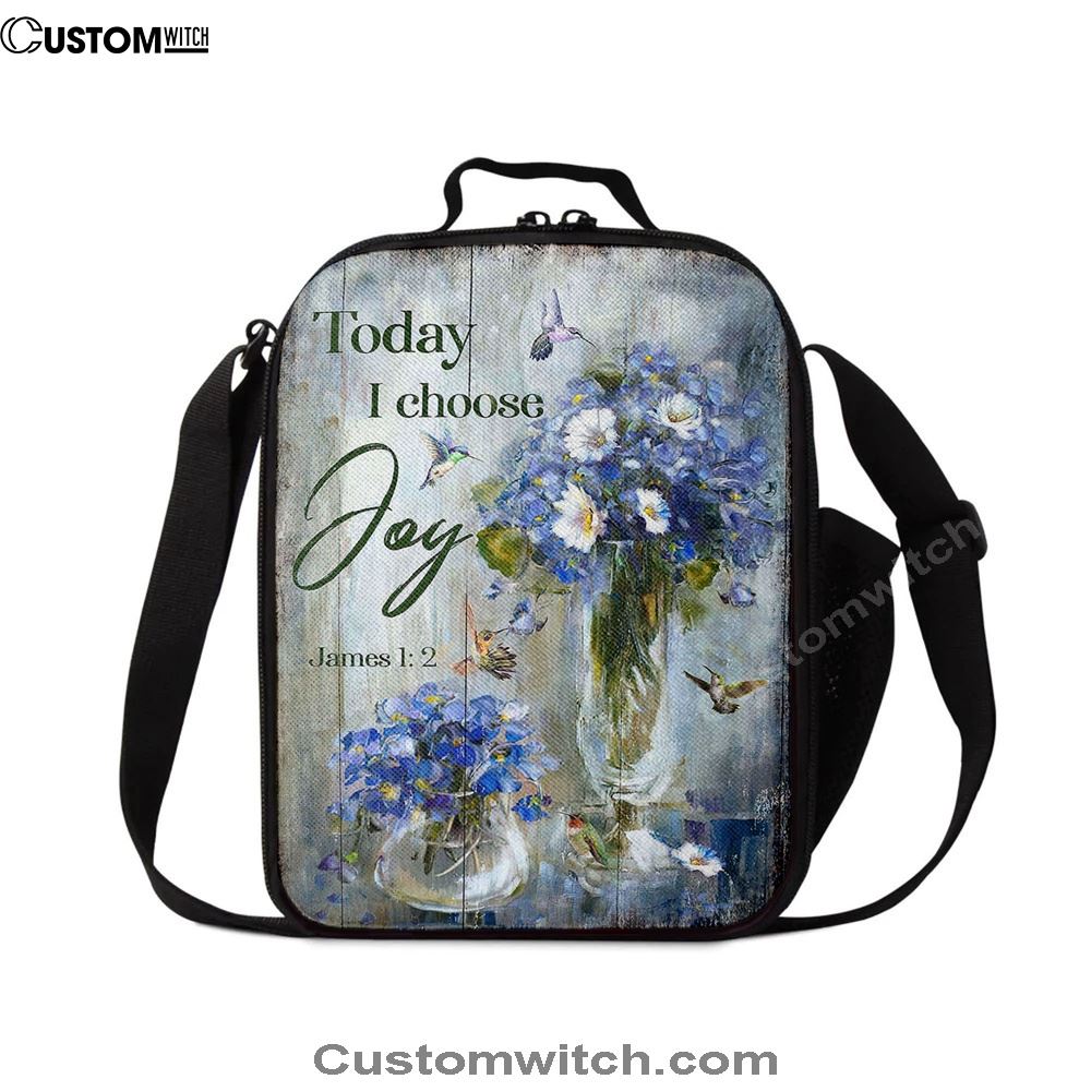 Hummingbird Baby Blue Flower Today I Choose Joy Lunch Bag, Christian Lunch Bag, Religious Lunch Box For School, Picnic