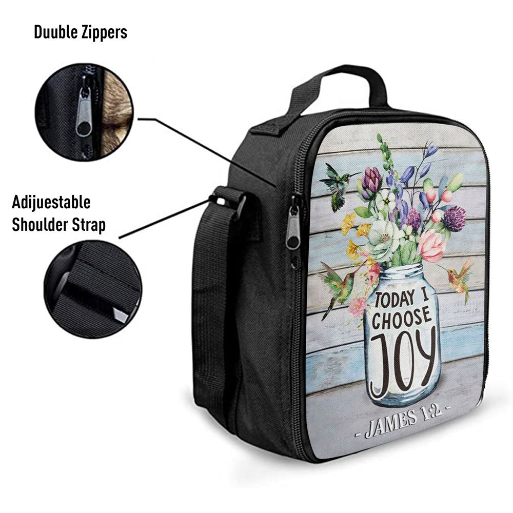 Hummingbird Flowers Today I Choose Joy Lunch Bag, Christian Lunch Bag, Religious Lunch Box For School, Picnic