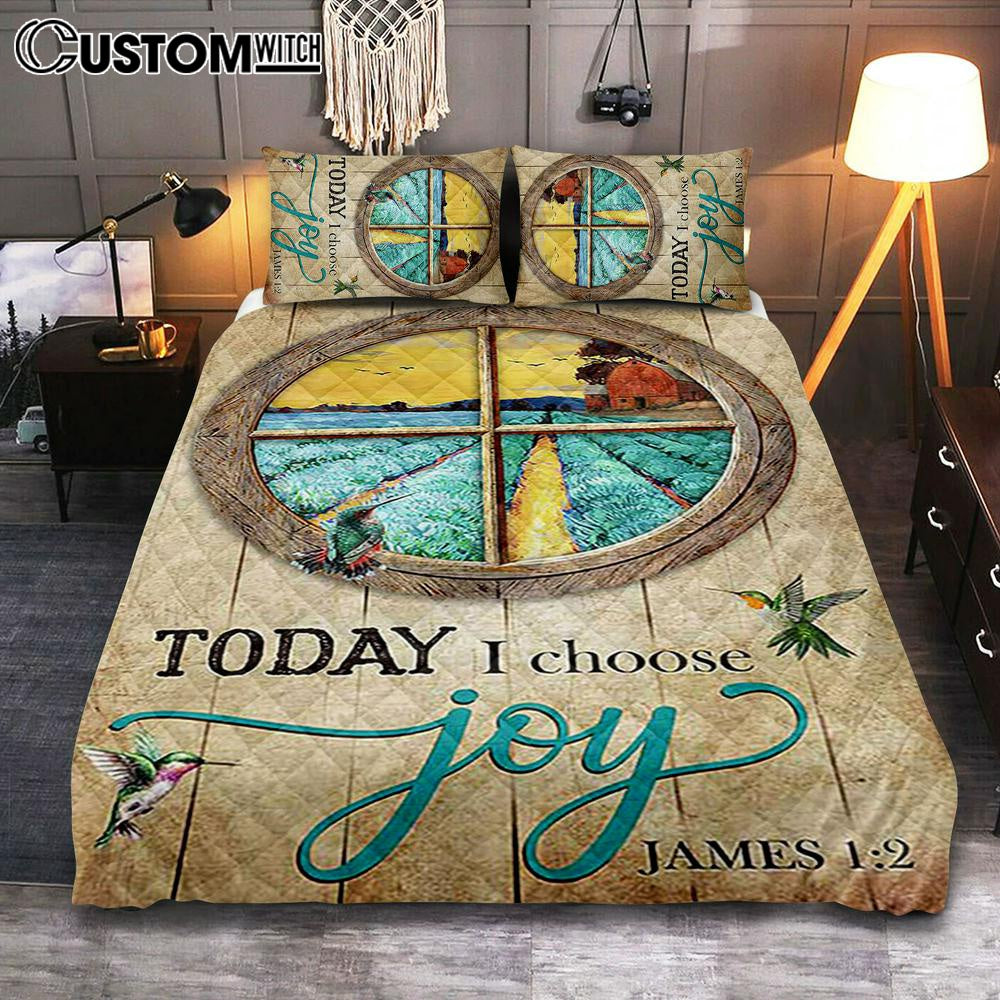 Hummingbird Today I Choose Joy Quilt Bedding Set Bedroom - Bible Verse Quilt Bedding Set Art - Christian Home Decor
