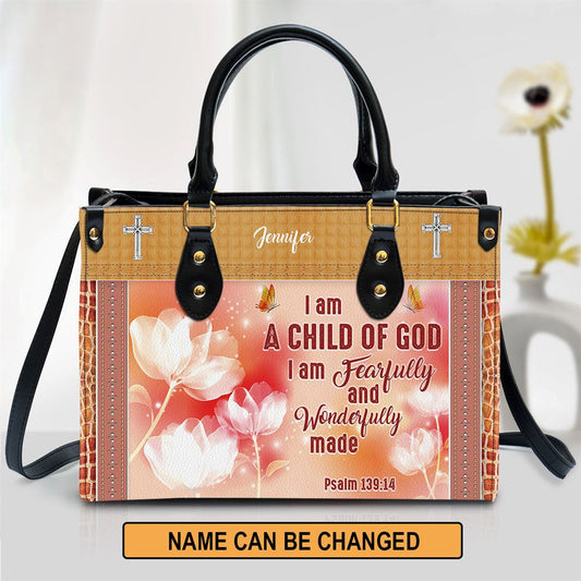 I Am A Child Of God Leather Bag, Custom Name Flower Leather Handbag, Christian Gifts For Women