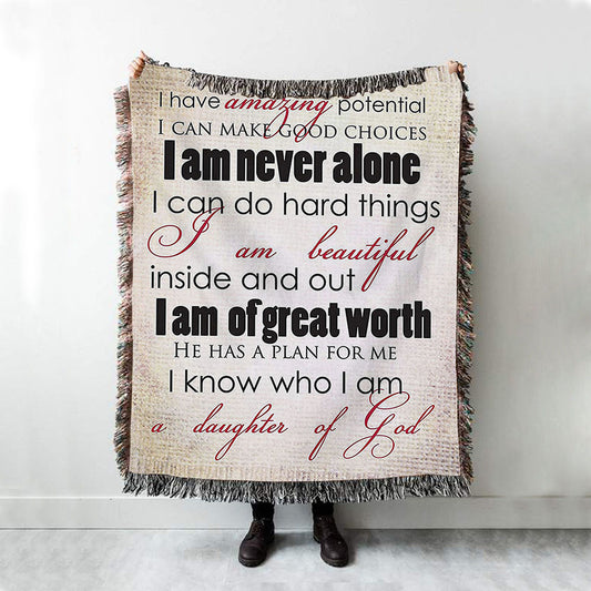 I Am A Daughter Of God Throw Blanket Woven Blanket Prints - Christian Woven Throw Blanket Decor