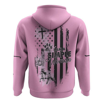 I Am A Simple Woman Pink Flag All Over Print 3D Hoodie, Christian Hoodie, Christian Sweatshirt, Bible Verse Shirt