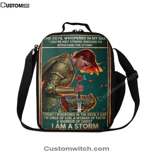 I Am A Storm Women Warrior Lunch Bag, Christian Lunch Bag, Religious Lunch Box For School, Picnic