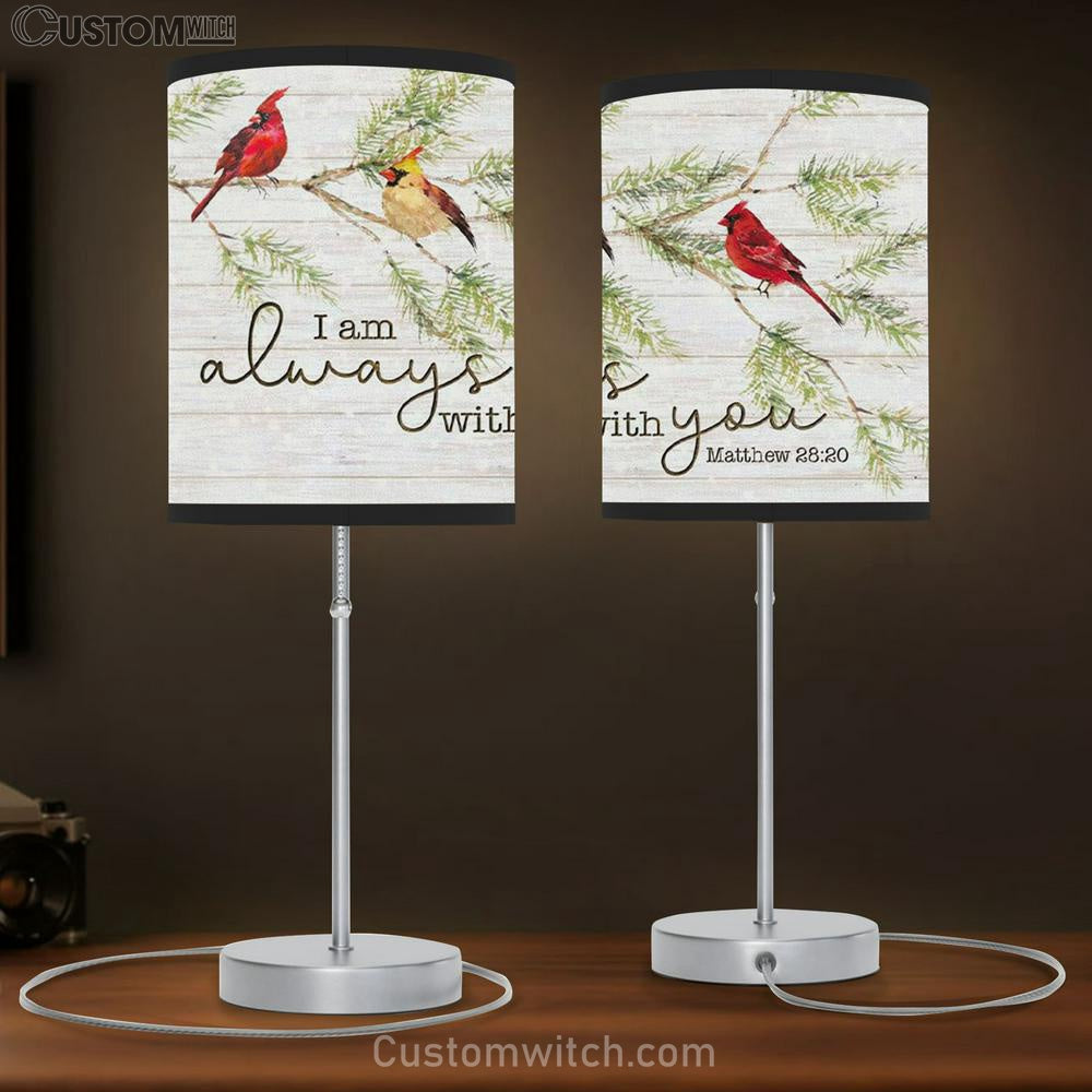 I Am Always With You - Cardinal Bird - Christmas Table Lamb Gift - Christian Bedroom Decor