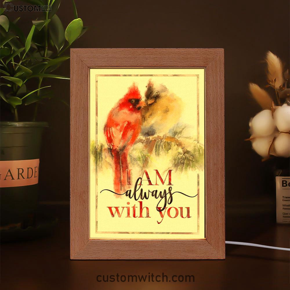 I Am Always With You Cardinal Christian Night Light - Bible Verse Decor - Scripture Art