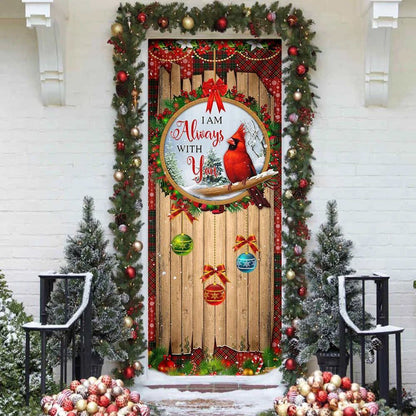 I Am Always With You Door Cover, Cardinal Door Cover, Christmas Door Knob Covers, Christmas Outdoor Decoration