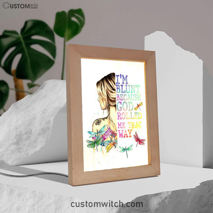 I Am Blunt Boho Hippie Art Decor - Bohemian Frame Lamp Decor