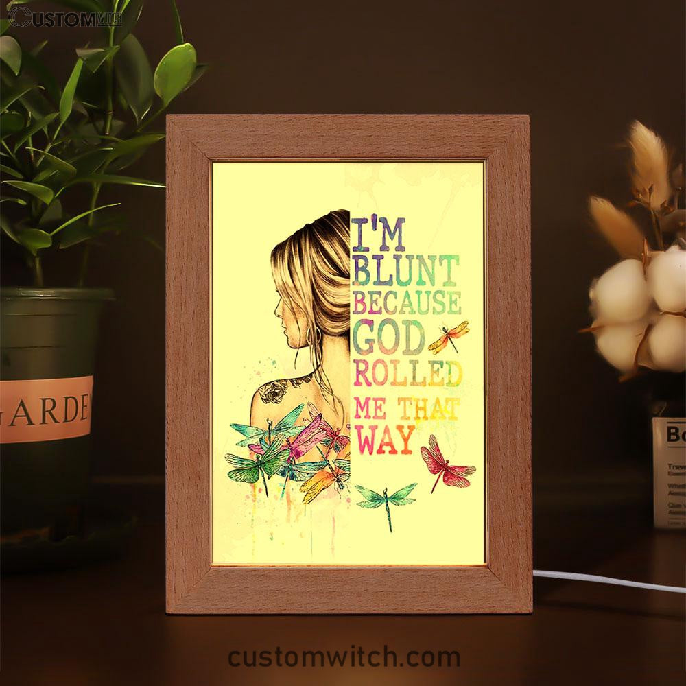 I Am Blunt Boho Hippie Art Decor - Bohemian Frame Lamp Decor