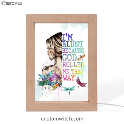 I Am Blunt Boho Hippie Art Decor - Bohemian Frame Lamp Decor