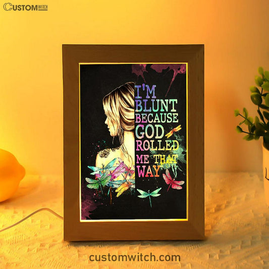 I Am Blunt Frame Lamp Art Decor - Bohemian Art - Hippie Room Decor - Trippy Decor