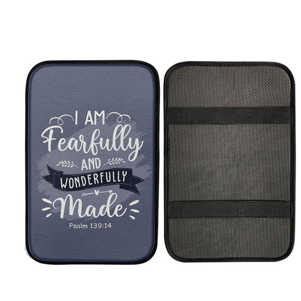I Am Fearfully And Wonderfully Made Psalm 13914 Car Center Console Cover - Bible Verse Car Armrest Pad, Christ Car Armrest Accessories