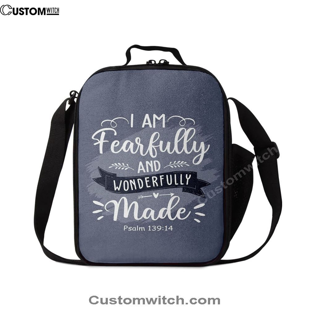 I Am Fearfully And Wonderfully Made Psalm 13914 Lunch Bag, Christian Lunch Bag, Religious Lunch Box For School, Picnic