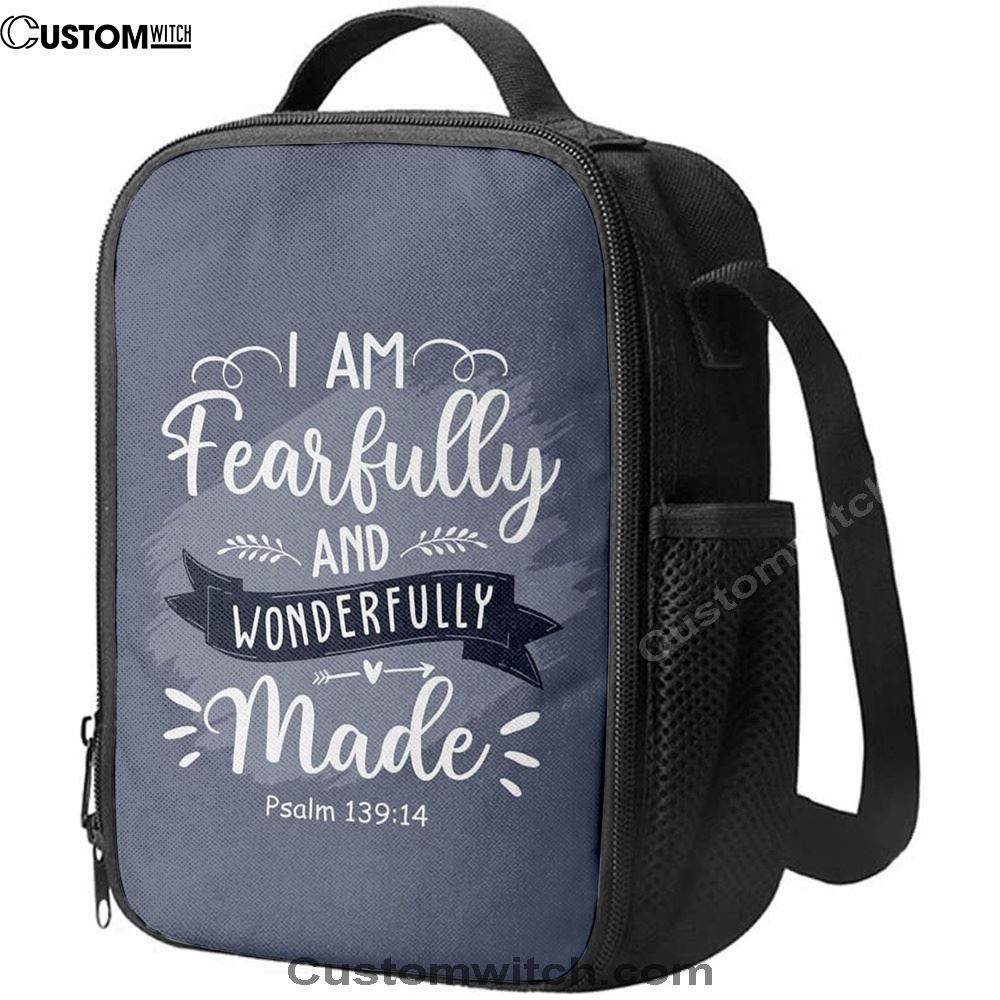 I Am Fearfully And Wonderfully Made Psalm 13914 Lunch Bag, Christian Lunch Bag, Religious Lunch Box For School, Picnic