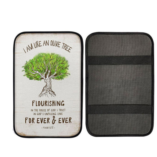 I Am Like An Olive Tree Flourishing In The House Of God Car Center Console Cover, Christ Car Armrest Accessories