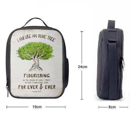 I Am Like An Olive Tree Flourishing In The House Of God Lunch Bag, Christian Lunch Bag, Religious Lunch Box For School, Picnic