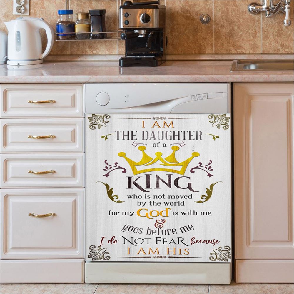 I Am The Daughter Of A King Dishwasher Cover, The Wooden Cross Lily Flower Dishwasher Stickers, Bible Verse Kitchen Decor