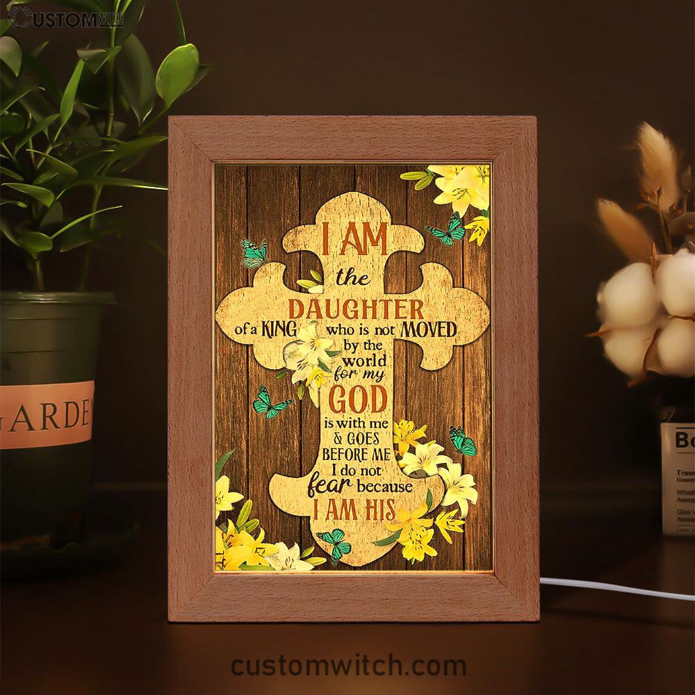 I Am The Daughter Of A King Frame Lamp - The Wooden Cross Lily Flower Frame Lamp Art - Bible Verse Art - Religious Home Decor