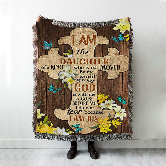 I Am The Daughter Of A King Woven Blanket - The Wooden Cross Lily Flower Woven Blanket Art - Bible Verse Throw Blanket - Religious Home Decor