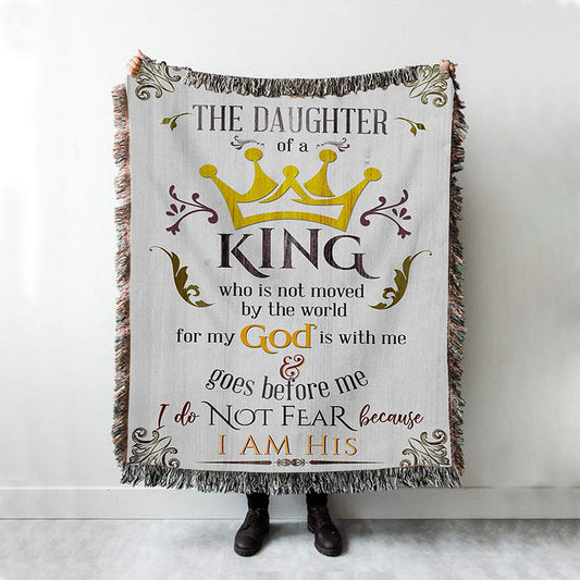 I Am The Daughter Of A King Woven Throw Blanket - Christian Woven Blanket Prints - Religious Boho Blanket