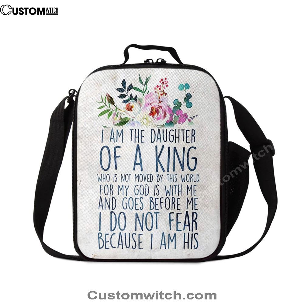 I Am The Daughter Of The King Lunch Bag, Christian Gift For Women, Christian Lunch Bag, Religious Lunch Box For School, Picnic
