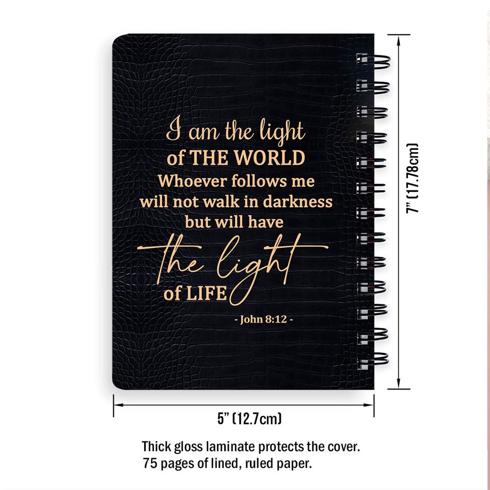 I Am The Light Of The World Personalized Spiral Notebook, Scripture Gifts For Christian