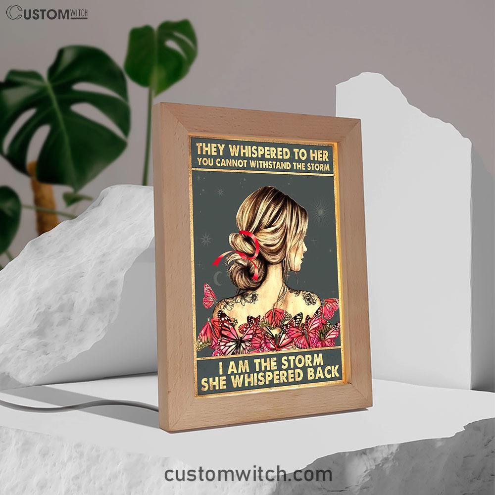 I Am The Storm Art Frame Lamp - Encouragement Gifts For Women