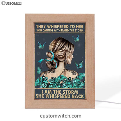 I Am The Storm Art Frame Lamp 2 - Encouragement Gifts For Women