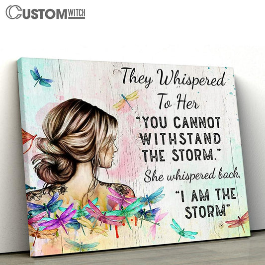 I Am The Storm Canvas Wall Decor - Gifts for Women - Boho Dragonfly Canvas Prints