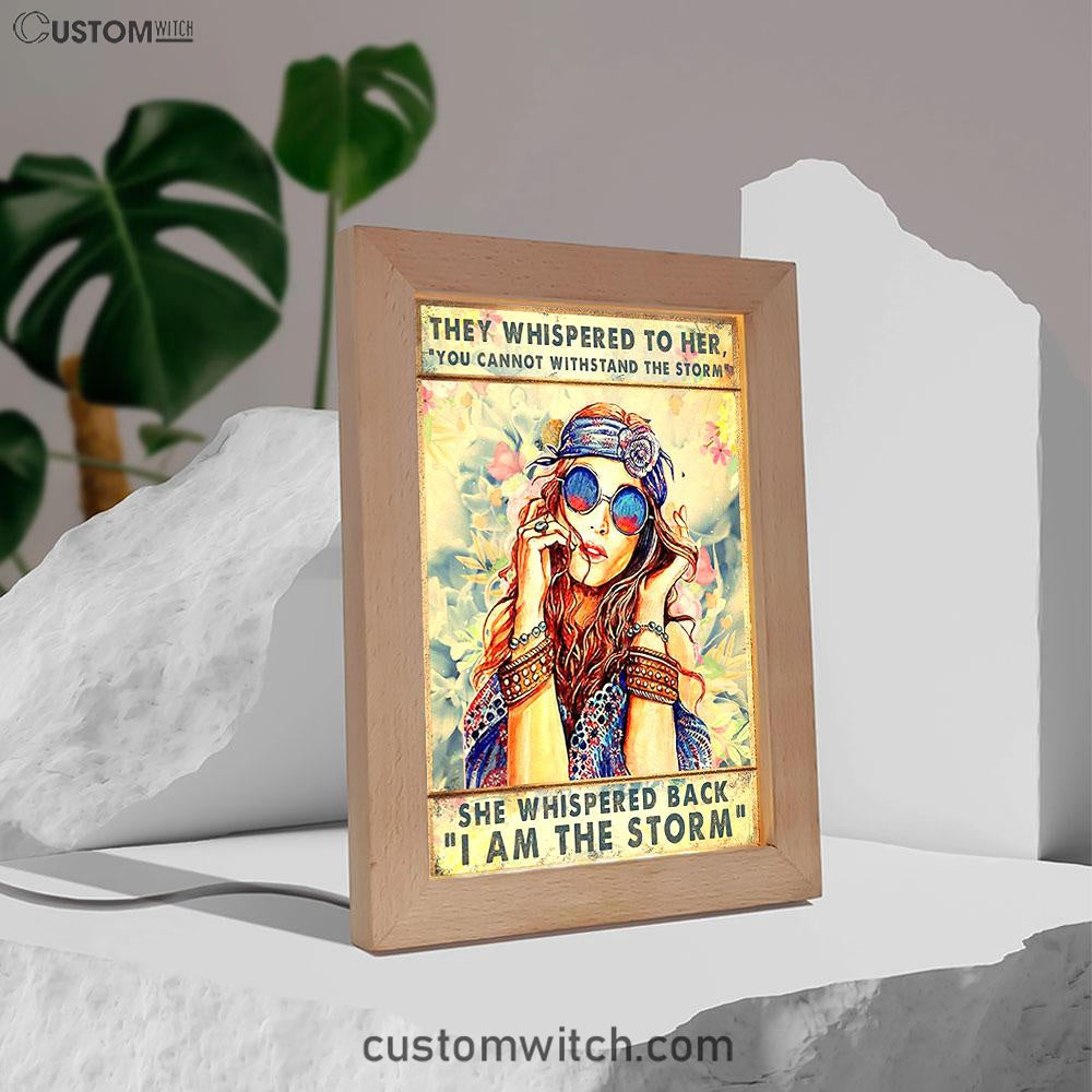 I Am The Storm Frame Lamp Art - Boho-Chic Art - Positive Decor For Women