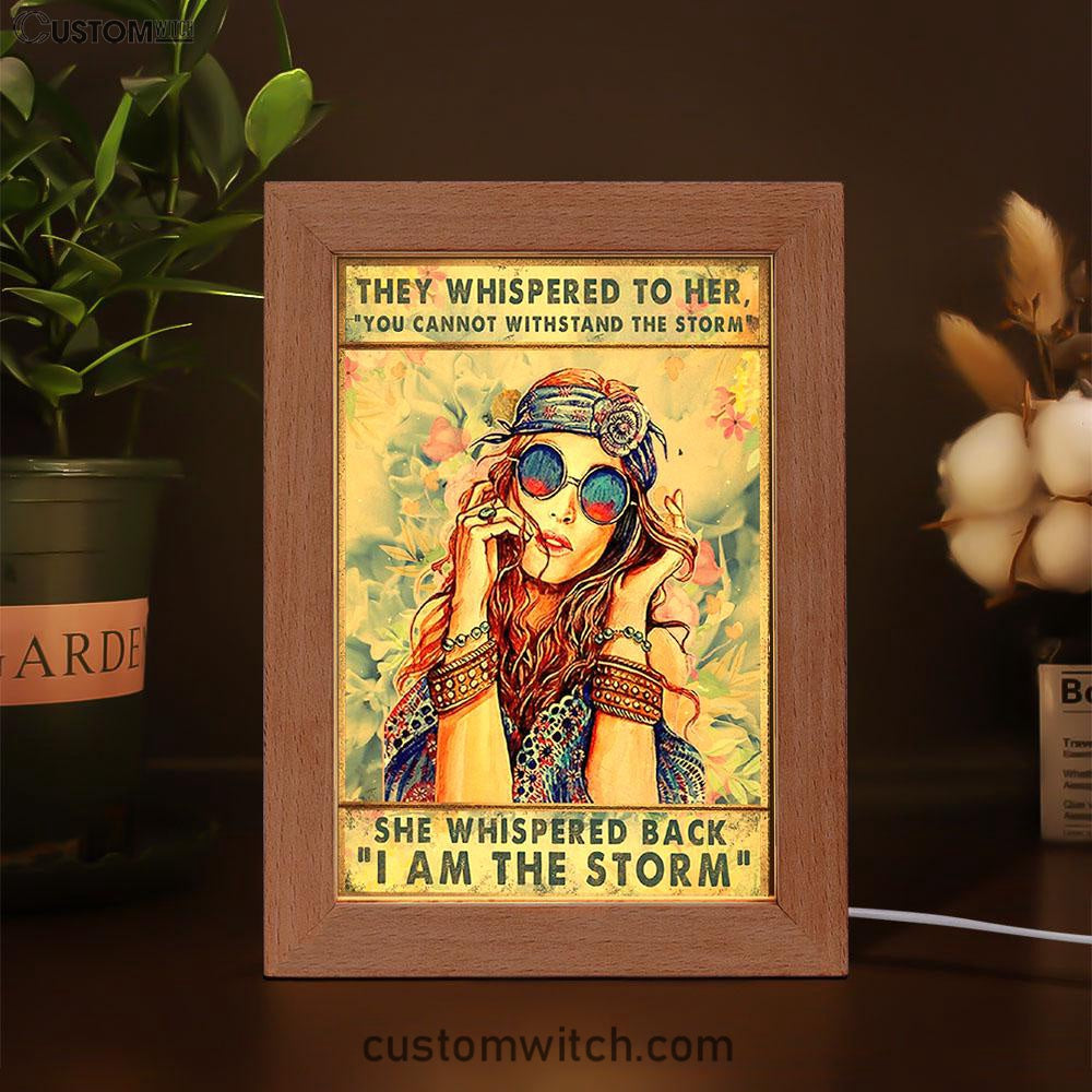 I Am The Storm Frame Lamp Art - Boho-Chic Art - Positive Decor For Women