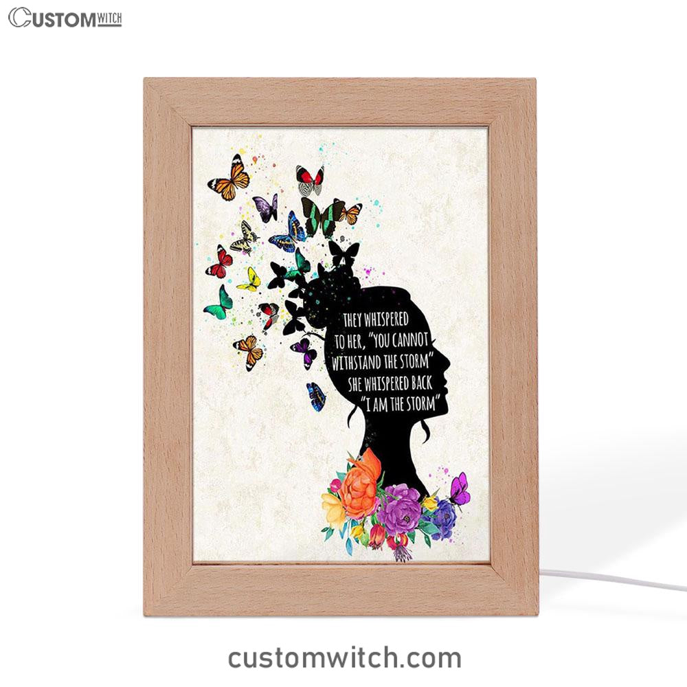 I Am The Storm Frame Lamp Art - Encouragement Gifts For Women - Boho Home Office Decor