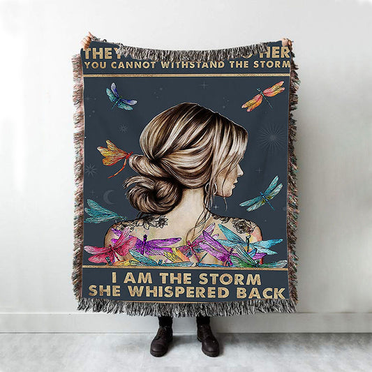 I Am The Storm Throw Blanket Woven Blanket 3 - Encouragement Gifts For Women