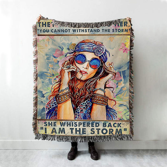 I Am The Storm Woven Throw Blanket - Boho-Chic Throw Blanket - Positive Boho Blanket For Women