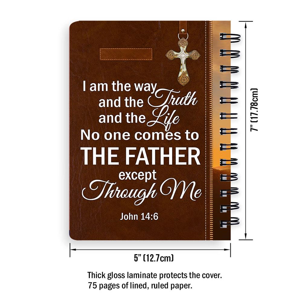 I Am The Way And The Truth And The Life Personalized Spiral Notebook, Scripture Gifts For Christian