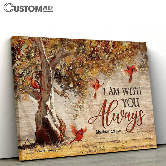 I Am With You Always Autumn Forest Red Cardinals Canvas Wall Art - Bible Verse Canvas - Religious Prints