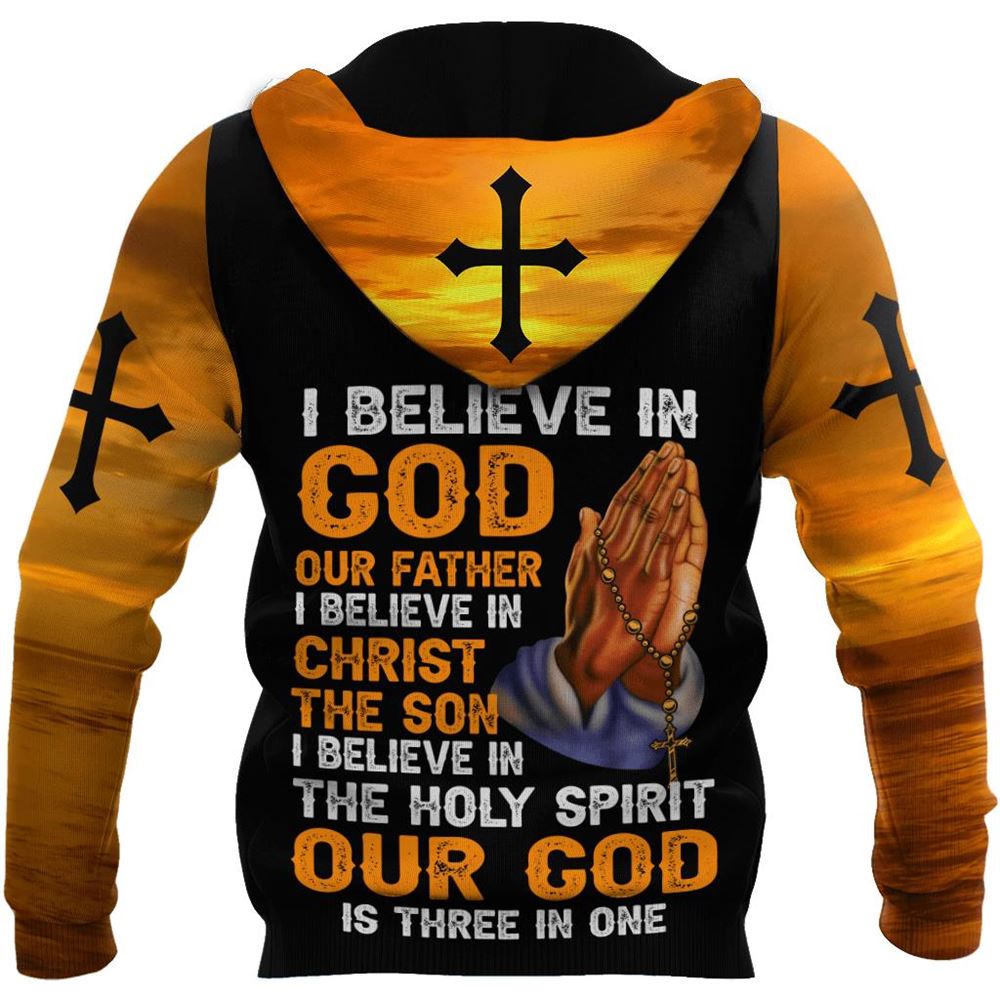 I Believe In God Our Father And Christ The Son God 3D Hoodie For Man And Women, Jesus Printed 3D Hoodie