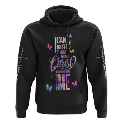 I Can Do All Things Butterfly All Over Print 3D Hoodie, Christian Hoodie, Christian Sweatshirt, Bible Verse Shirt