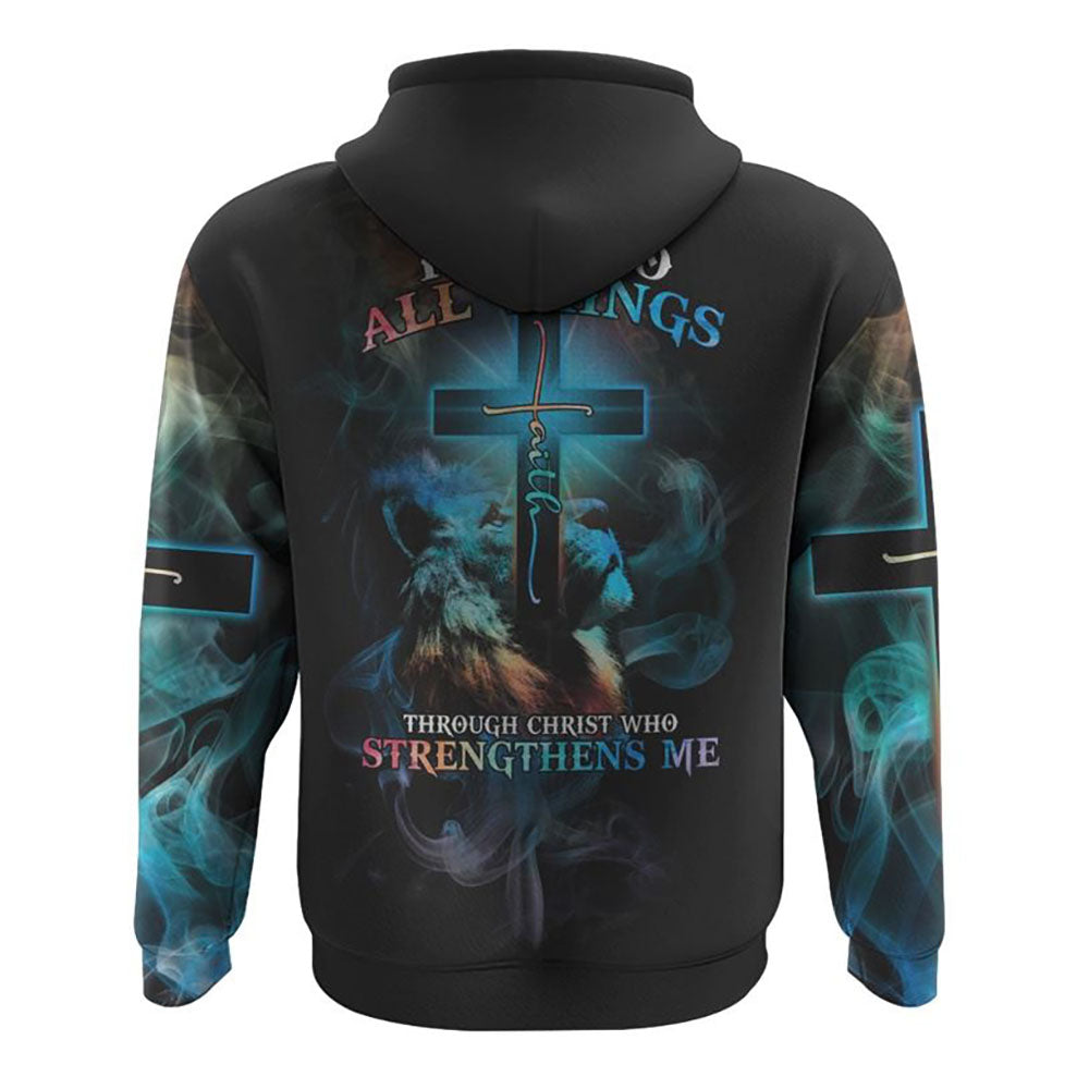 I Can Do All Things Lion Cross Colorful All Over Print 3D Hoodie, Christian Hoodie, Christian Sweatshirt, Bible Verse Shirt