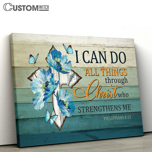 I Can Do All Things Through Christ Cross Blue Butterfly Wall Art Canvas - Christian Wall Art - Religious Art