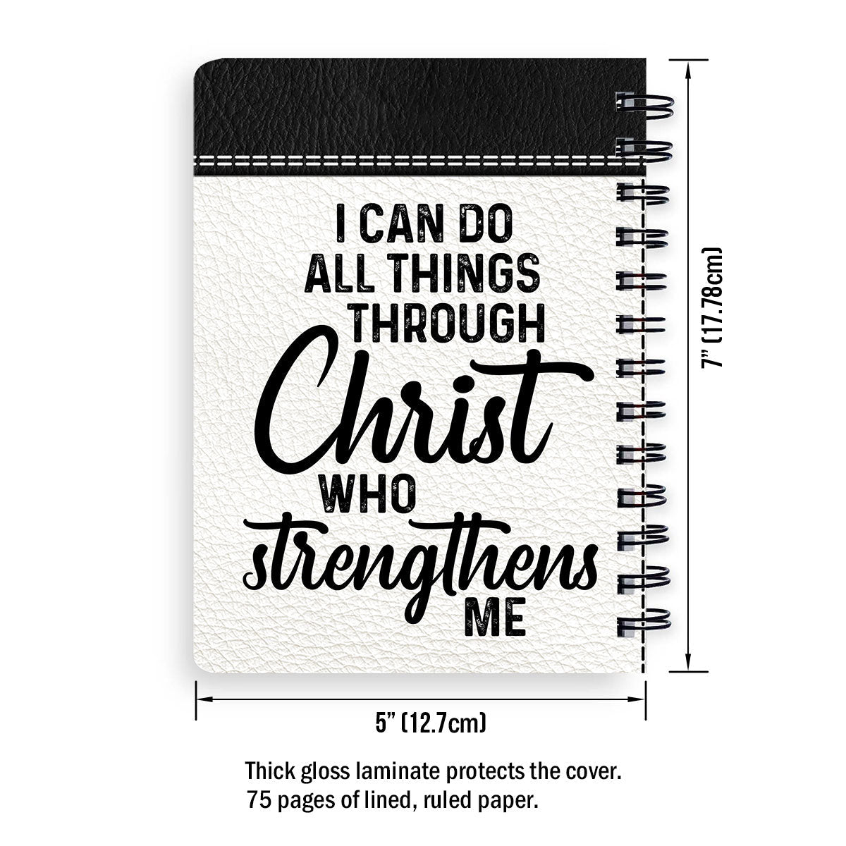 I Can Do All Things Through Christ Personalized Christian Spiral Notebook, Scripture Gifts For Christian