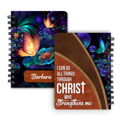 I Can Do All Things Through Christ Personalized Spiral Notebook, Scripture Gifts For Christian