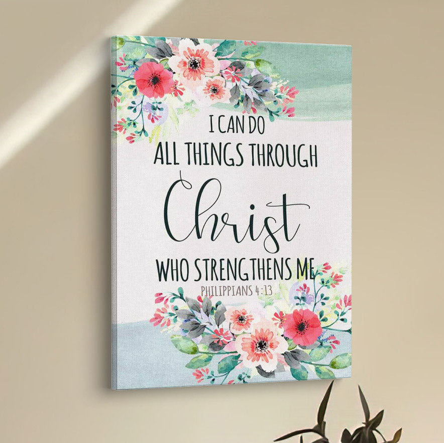 I Can Do All Things Through Christ Philippians 413 - Bible Verse Wall Decor Art - Bible Verse Wall Decor - Scripture Wall Art